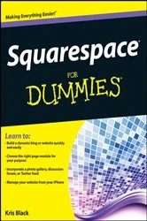 Book cover of Squarespace For Dummies by Kris Black
