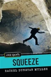 Book cover of Squeeze by Rachel Dunstan Muller