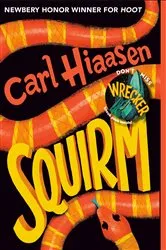 Book cover of Squirm by Carl Hiaasen
