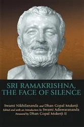 Book cover of Sri Ramakrishna, the Face of Silence by Unknown