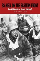 Book cover of SS: Hell on the Eastern Front by Christopher Ailsby