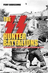 Book cover of SS Hunter Battalions by Perry Biddiscombe