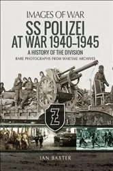 Book cover of SS Polizei at War, 1940–1945 by Ian Baxter