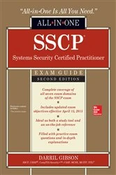 Book cover of SSCP Systems Security Certified Practitioner All-in-One Exam Guide, Second Edition (2nd ed.) by Darril Gibson