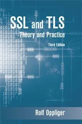 Book cover of SSL and TLS (3rd ed.) by Rolf Oppliger