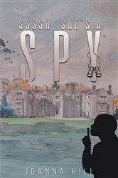 Book cover of Ssssh, She's a Spy by Joanna Hill