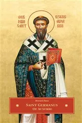 Book cover of St. Germanus of Auxerre by Howard Huws