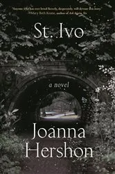 Book cover of St. Ivo by Joanna Hershon