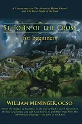 Book cover of St. John of the Cross for Beginners by William Meninger
