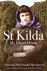 Book cover of St Kilda: My Island Home by Miles Kerr-Peterson