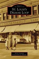 Book cover of St. Louis's Delmar Loop by M. M. Costantin