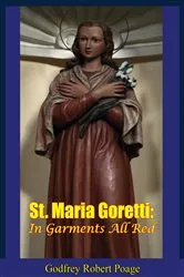 Book cover of St. Maria Goretti by Godfrey Robert Poage C.P.