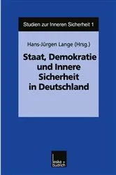 Book cover of Staat, Demokratie und Innere Sicherheit in Deutschland by Hans-Jürgen Lange