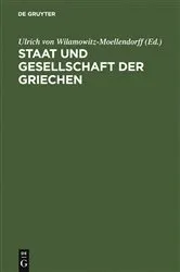 Book cover of Staat und Gesellschaft der Griechen by Ulrich von Wilamowitz-Moellendorff