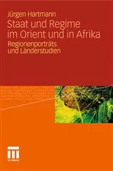 Book cover of Staat und Regime im Orient und in Afrika by Jürgen Hartmann