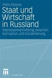 Book cover of Staat und Wirtschaft in Russland by Petra Stykow