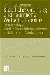 Book cover of Staatliche Ordnung und räumliche Wirtschaftspolitik by Ulrich Glassmann