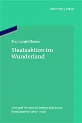 Book cover of Staatsaktion im Wunderland by Stephanie Kleiner