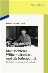 Book cover of Staatssekretär Wilhelm Stuckart und die Judenpolitik by Hans-Christian Jasch