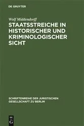 Book cover of Staatsstreiche in historischer und kriminologischer Sicht by Wolf Middendorff
