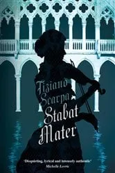 Book cover of Stabat Mater by Tiziano Scarpa