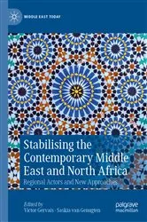 Book cover of Stabilising the Contemporary Middle East and North Africa by Victor Gervais