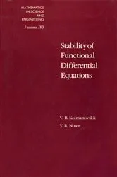 Book cover of Stability of Functional Differential Equations by V.B. Kolmanovskii