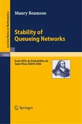 Book cover of Stability of Queueing Networks by Unknown