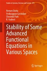 Book cover of Stability of Some Advanced Functional Equations in Various Spaces by Unknown