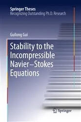 Book cover of Stability to the Incompressible Navier-Stokes Equations by Unknown