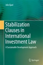 Book cover of Stabilization Clauses in International Investment Law by Unknown