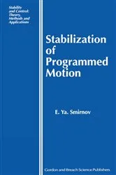 Book cover of Stabilization of Programmed Motion by E Ya Smirnov