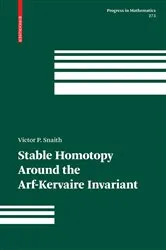 Book cover of Stable Homotopy Around the Arf-Kervaire Invariant by Unknown