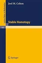 Book cover of Stable Homotopy by Joel M. Cohen