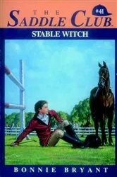 Book cover of Stable Witch by Bonnie Bryant