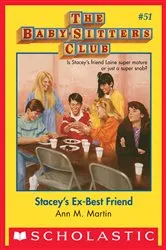 Book cover of Stacey's Ex-Best Friend by Ann M. Martin