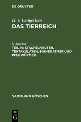 Book cover of Stachelhäuter, Tentakulaten, Binnenatmer und Pfeilwürmer by S. Jaeckel