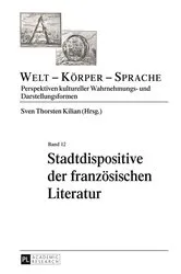 Book cover of Stadtdispositive der franzoesischen Literatur by Eva Kimminich