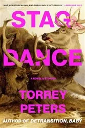 Book cover of Stag Dance by Torrey Peters