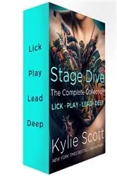 Book cover of Stage Dive The Complete Collection by Kylie Scott