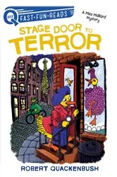 Book cover of Stage Door to Terror by Robert Quackenbush