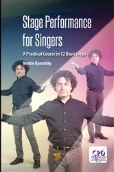 Book cover of Stage Performance for Singers by Martin Karnolsky