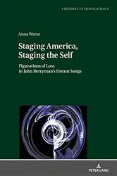 Book cover of Staging America, Staging the Self by Agnieszka Pantuchowicz