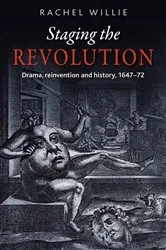 Book cover of Staging the revolution by Rachel Willie