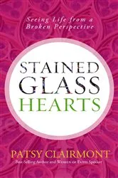 Book cover of Stained Glass Hearts by Patsy Clairmont