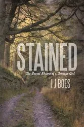 Book cover of Stained by I J Boes