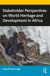 Book cover of Stakeholder Perspectives on World Heritage and Development in Africa by Pascall Taruvinga