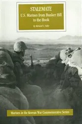 Book cover of Stalemate: U.S. Marines From Bunker Hill To The Hook [Illustrated Edition] by Captain Bernard C. Nalty