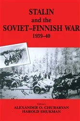 Book cover of Stalin and the Soviet-Finnish War, 1939-1940 by E.N. Kulkov