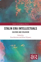 Book cover of Stalin Era Intellectuals by Vesa Oittinen